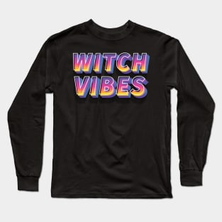 Witch Vibes Long Sleeve T-Shirt